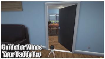 Guide for Who s Your Daddy Pro capture d'écran 2