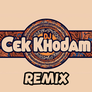 DJ Cek Khodam REMIX APK