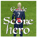 Guide for Score Heroo APK