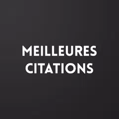 Meilleures Citations 📚 APK download