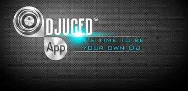 DJUCED App