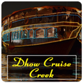 DHOW CRUISE DINNER CREEK