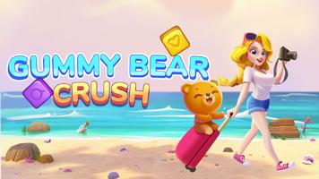 Gummy Bear Crush Cartaz