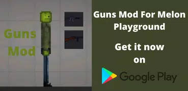 Guns Mod For Melon Playground