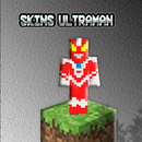 Skins Ultraman APK