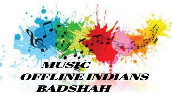 BADSHAH MUSIC OFFLINE INDIANS الملصق