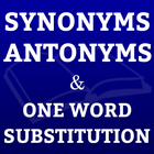 Synonyms, Antonyms & One Word icono
