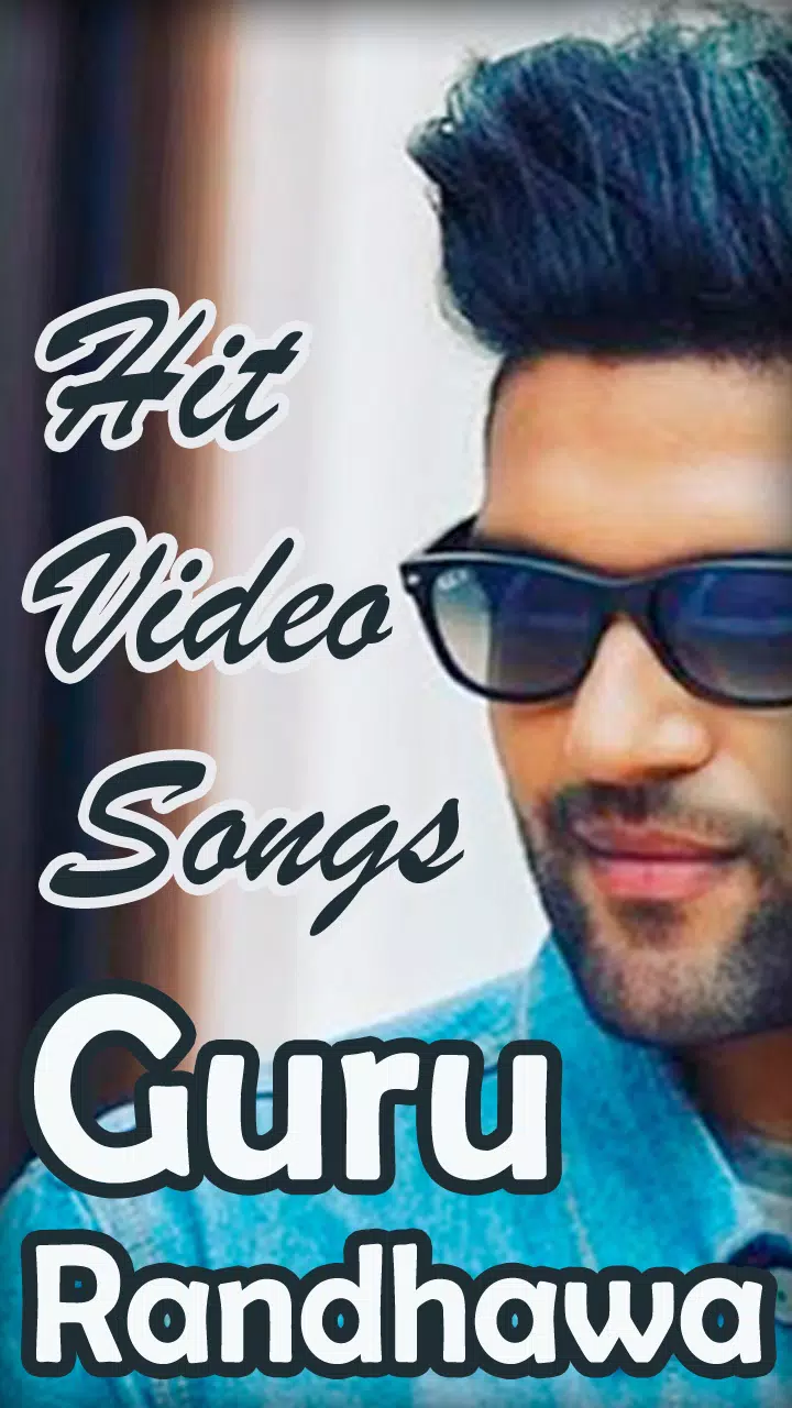 Guru Randhawa Video Songs - New Hit Punjabi Gane APK per Android Download Guru Randhawa Video Songs - New Hit Punjabi Gane APK per Android Download