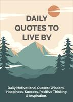 365 Daily Quotes To Live By Affiche