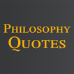 Awesome Philosophy Quotes