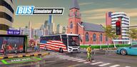 How to Download Bus Simulator Games: Bus Games on Mobile