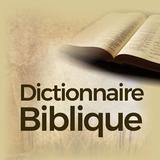 Dictionnaire Biblique