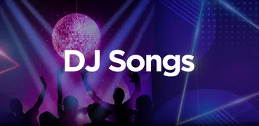 DJ Songs, Free DJ Gaana, Party Hits, MP3 DJ App
