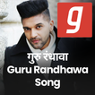 Guru Randhawa Song, DJ, Punjabi, New Song MP3 App