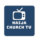 Naija Church TV-APK