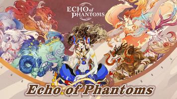 Echo of Phantoms ポスター