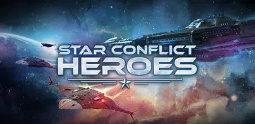 Star Conflict Heroes Wars RPG