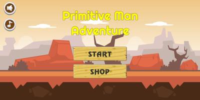 Primitive Man Adventure Affiche