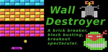 Wall Destroyer