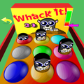 ”Whack It!