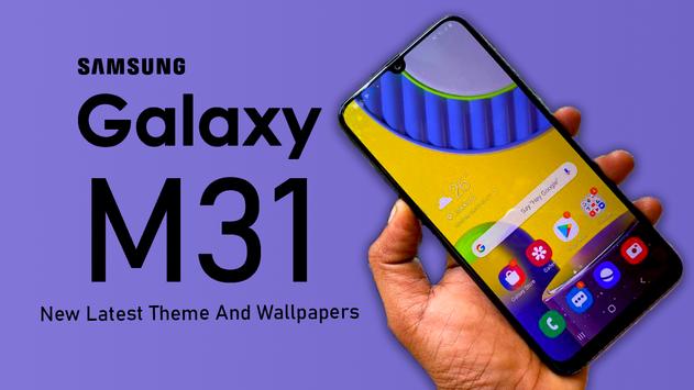 Samsung Galaxy M31 Launcher Themes Wallpapers Pour Android Telechargez L Apk