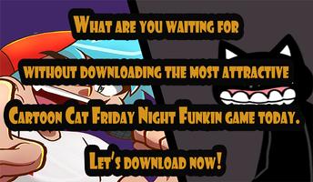 Cartoon Cat Friday Night Screenshot 1