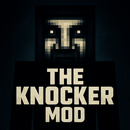 The Knocker Mod for Minecraft-APK
