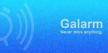 Galarm - Alarms and Reminders