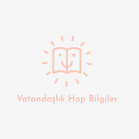 Vatandaşlık Hap Bilgiler