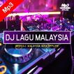 DJ Malaysia Mp3 Offline