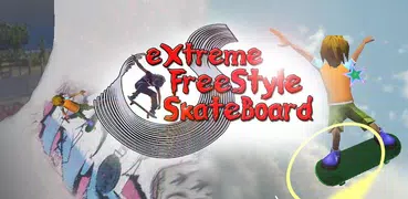 eXtreme Freestyle SkateBoard