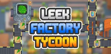 Leek Factory Tycoon: Idle Game