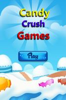 Candy Crush Sweet Blast Match Game Cartaz