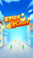 Stick Flight الملصق