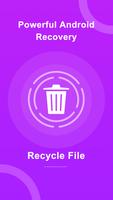 Recycle Bin: Restore Deleted پوسٹر