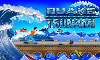 Quake Tsunami постер