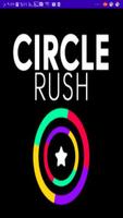 Circle Rush Affiche