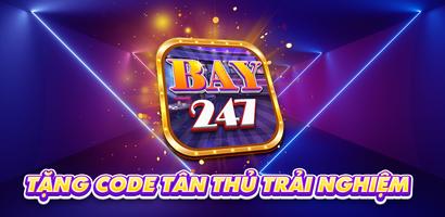 Bay247 2022 - Nổ Hũ capture d'écran 1