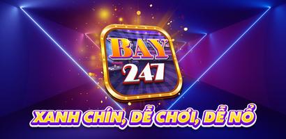 Bay247 2022 - Nổ Hũ capture d'écran 3