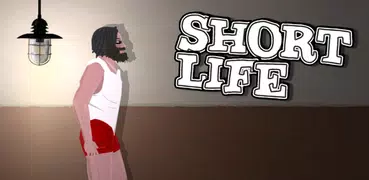 Short Life