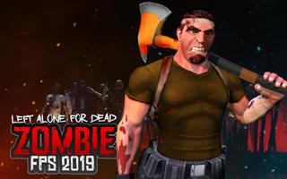 ZOMBIE FPS 2020 - LEFT ALONE 4 DEAD स्क्रीनशॉट 3