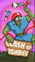 Clash of Zombies - Hit the Ball & marquer un but Affiche