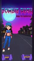 Zombie Rush 2019 : Run To Survive 海報