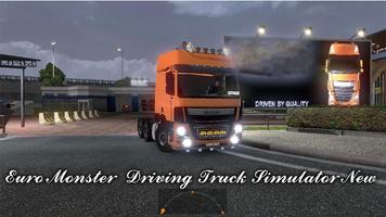 Euro Monster  Driving Truck Simulator New capture d'écran 2