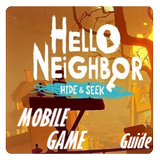 HALLO NEIGHBOR MOBILE _ Hide and Seek guide