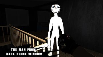 The Man From Dark House Window Affiche