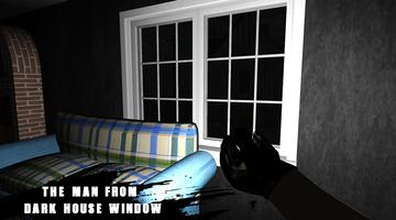 The Man From Dark House Window capture d'écran 2
