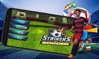 Strikers Soccer : 3D Football Game Poster