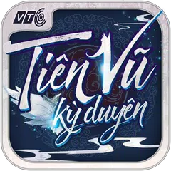 Tiên Vũ Kỳ Duyên XAPK 下載