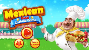 Mexican Food Cooking Game Affiche